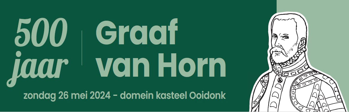 Graaf van Horn 500 jaar